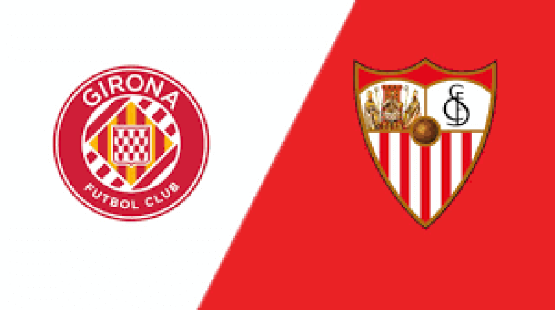 Soi kèo bóng đá Sevilla vs Girona, 02h00, ngày 02/05