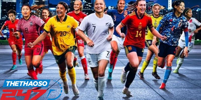 World Cup Nữ 2023 – Mùa Giải Bóng Đá Kịch Tính Đáng Xem
