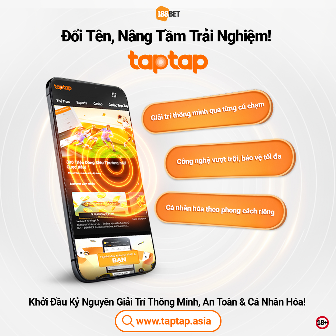 188BET chính thức đổi tên thương hiệu thành taptap từ 2025